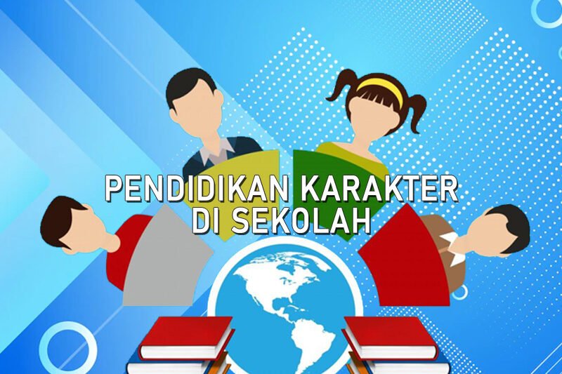 Peran Pendidikan Karakter di Sekolah: Membangun Generasi Berintegritas dan Berdaya Saing