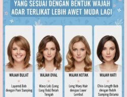 Tips Memilih Model Rambut yang Sesuai dengan Bentuk Wajah agar Terlihat Lebih Awet Muda Lagi