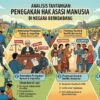 Analisis Tantangan Penegakan Hak Asasi Manusia Dalam Kontestasi Politik Di Negara Berkembang