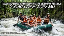 Rekomendasi Wisata Arung Jeram Paling Menantang Adrenalin Di Wilayah Sungai Ayung